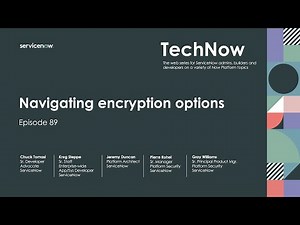 TechNow Ep 89 | Navigating Encryption Options