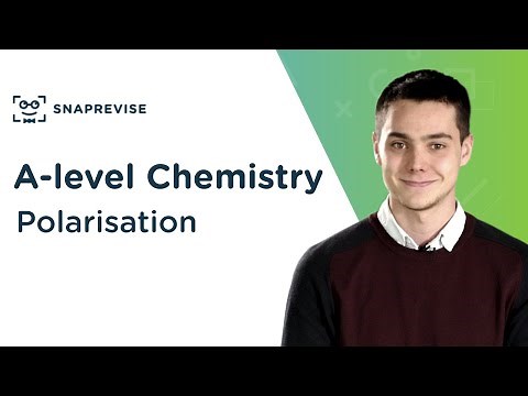 Polarisation | A-level Chemistry | OCR, AQA, Edexcel