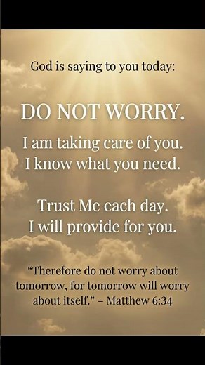 God Is Saying To You Today: Do Not Worry | Bible Verse