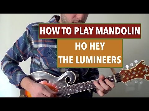 How to Play Mandolin - Ho Hey by The Lumineers