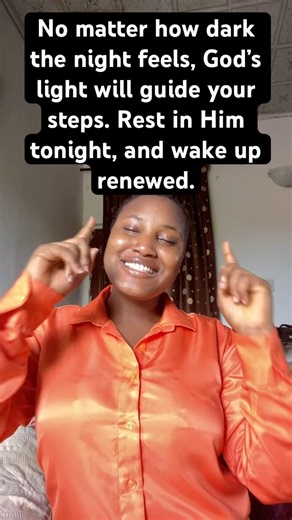 God’s Light Will Guide You Tonight ✨