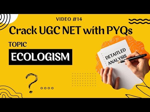 Ecologism | Crack UGC NET with PYQs