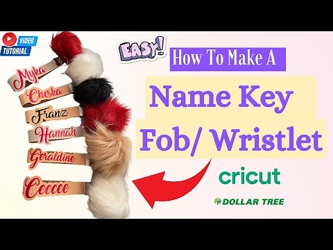 Name Key Fob Wristlets | Faux Leather | Step By Step | Dollar Tree | Cricut