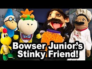 SML Movie: Bowser Junior's Stinky Friend!