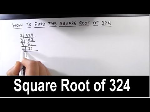 How to Find Square Root of 324 by Prime Factorization / Square Root of 324 / 324 Square Root