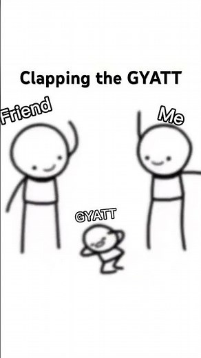 Clapping the GYATT ( animation meme )