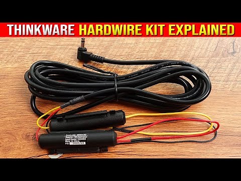 Thinkware HARDWIRE KIT How to Use (Install Prep, Connections & Fuse Taps Explained)