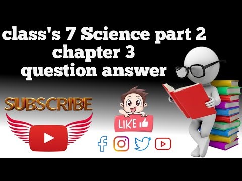 Class 7 Science Part 2 Chapter 3 Question Answer