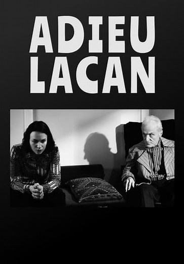 Adieu, Lacan (2022)