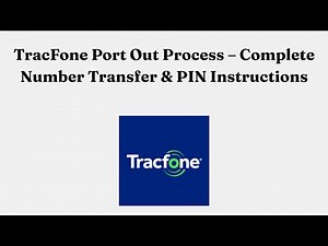 TracFone Port Out Process – Complete Number Transfer & PIN Instructions