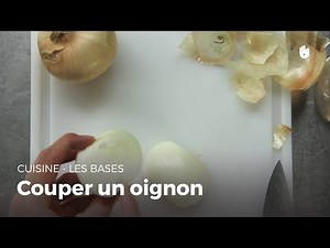 Oignon : Couper-ciseler-émincer | Cuisiner des légumes
