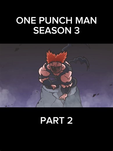 One Punch Man Season 3 Part 2 - What to Expect