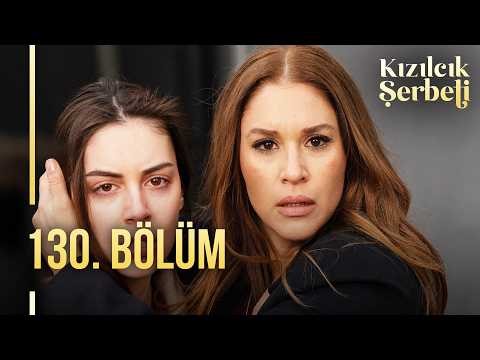 Kızılcık Şerbeti 130. Bölüm @showtv