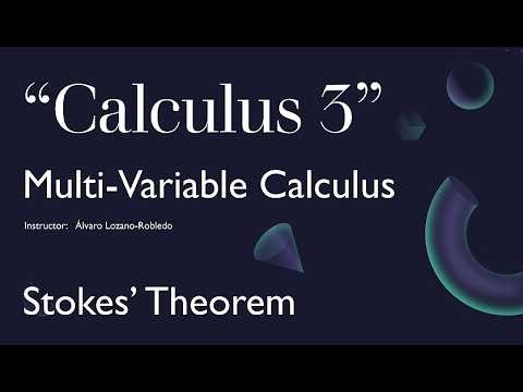 Multivariable Calculus - 51 - Stokes' Theorem