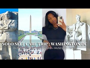 vlog: My Solo Self Care Trip to DC | Storytime + Museums + More | Janika Bates