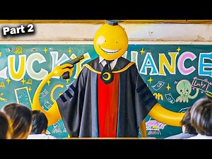 If The Students Killed Their Alien Teacher They Win 10 𝐁𝐢𝐥𝐥𝐢𝐨𝐧 Part 2