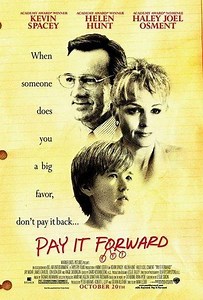 فيلم - Pay It Forward - 2000 مشاهدة اونلاين، فيديو، الإعلان، صور، النقد الفني، مواعيد العرض