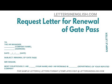 Request Letter For Renewal Of Gate Pass - Sample Letter Requesting Gate Pass Renewal