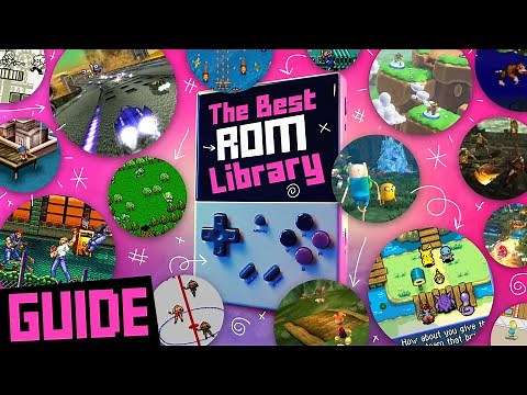 Organizing your Rom Library: Make it PERFECT!