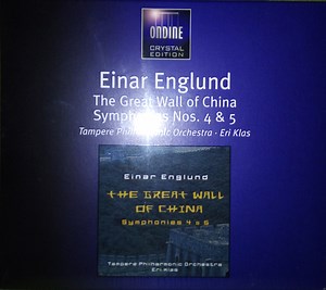 Einar Englund ,  Tampere Philharmonic Orchestra, Eri Klas - The Great Wall Of China, Symphonies 4 & 5