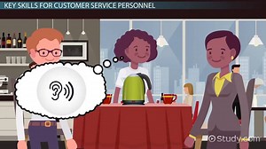 Essential Skills for Customer Service Personnel - Video | Study.com