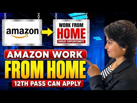 “Amazon Hiring Work From Home 🔥 Freshers Can Apply | Salary + Process