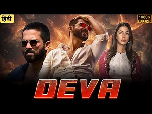 Deva Full HD | Shahid Kapoor, Pooja Hegde, Pavail Gulati | Action-Thriller Deva Movie Review Hindi