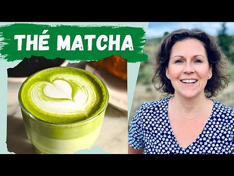 bienfaits thé matcha | 🍵 LES MULTIPLES BIENFAITS DU MATCHA & COMMENT LE PRÉPARER ✨