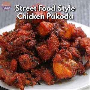 Street food style Chicken Pakodi | Chicken pakoda | Chicken Pakora