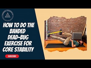 How to Do The Banded Dead Bug Exercise for Core Stability / Momenta Chiropractic