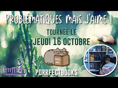 Ces livres problématiques que j'aime quand même !
