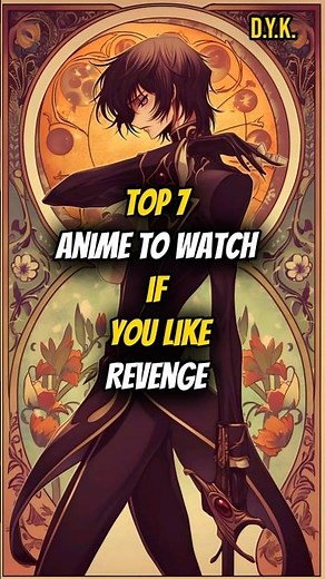 Top 7 Anime to Watch if You Like Revenge 🔥
