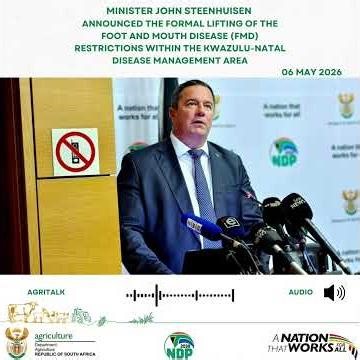 Minister John Steenhuisen announced the formal lifting of FMD restrictions in KwaZulu-Natal.