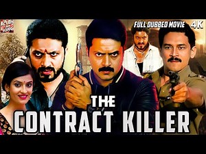 कॉन्ट्रैक्ट किलर - The Contract Killer || New South Indian Movies In Hindi Dubbed Full Movie 4K.