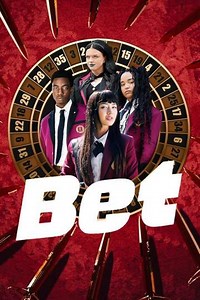 Bet (2025) - TV Show