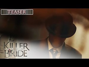 The Killer Bride December 3, 2019 Teaser
