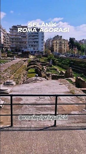 📍Selanik Roma Agorası Gezi Rehberi🏛#gezgin #travel #selanik #thessaloniki #shorts #travel #greece