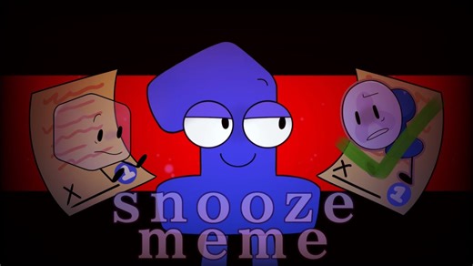 snooze meme ✖️One 【bfdi tpot】