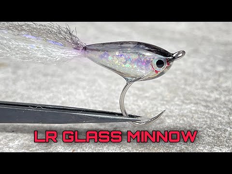 Fly Tying : LR Glass Minnow