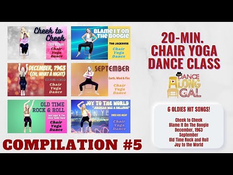 (20~min.) Chair Yoga Dance Class 💃 Compilation #5 🪑The BEST OLDIES songs seated dance workout!