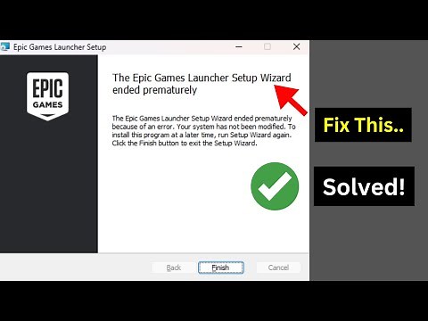 Epic Games Launcher Setup Wizard ended prematurely (Quick fix)