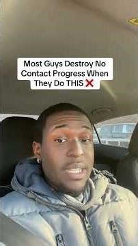 Most men think they’re doing no contact correctly… but one mistake destroys all your progress and