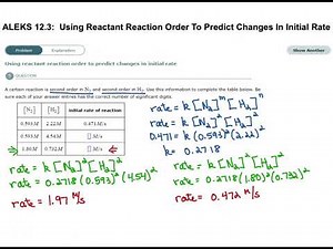 ALEKS: Using Reactant Reaction Order To Predict Changes In Initial Rate