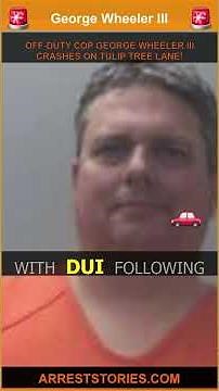 OFF-DUTY COP GEORGE WHEELER III CRASHES ON TULIP TREE LANE!
