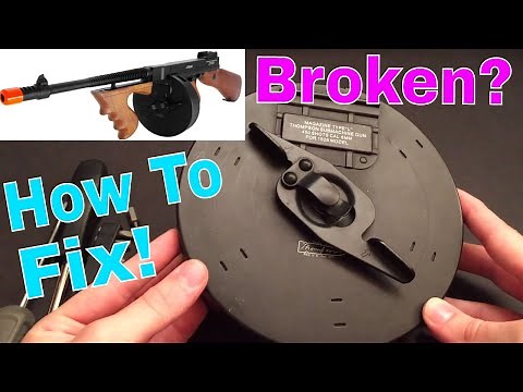How To Fix an Airsoft Thompson Drum Magazine.