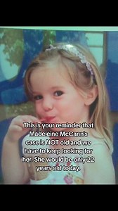 Madeleine McCann: Keep Searching for Her Case