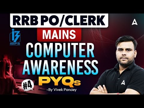 IBPS RRB PO & Clerk Mains Computer Awareness 2025 | #4 Computer Awareness PYQ's by Vivek Pandey
