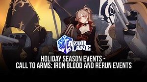 Azur Lane is Adding a New Event — Call to Arms: Iron Blood and Rerun Events to Celebrate the Holiday Season | BlueStacks