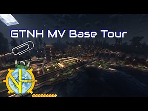 GTNH - MV base tour