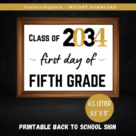 First Day of Fifth Grade Printable Sign: Class of 2034 Photo Prop (PDF Download) - Etsy